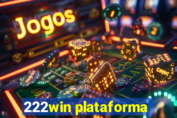 222win plataforma